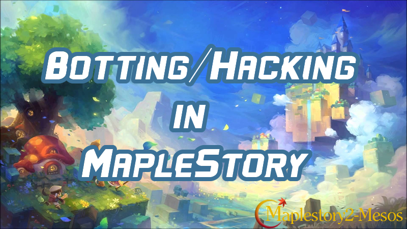 Botting/Hacking in MapleStory